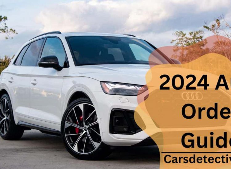 2024 Audi Order Guide