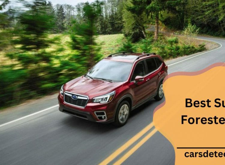 Best Subaru Forester Year