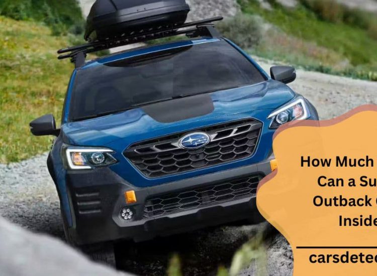 How Much Weight Can a Subaru Outback Carry Inside?